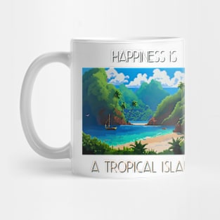 Happiness is a tropical island Mug